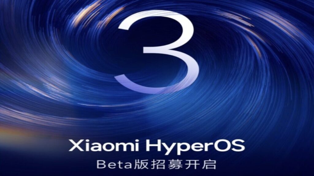 Xiaomi HyperOS 3 Beta recruitment has started