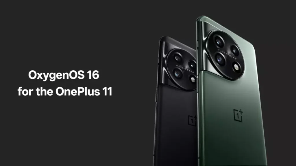 OnePlus 11 Android 16 update is now rolling out.